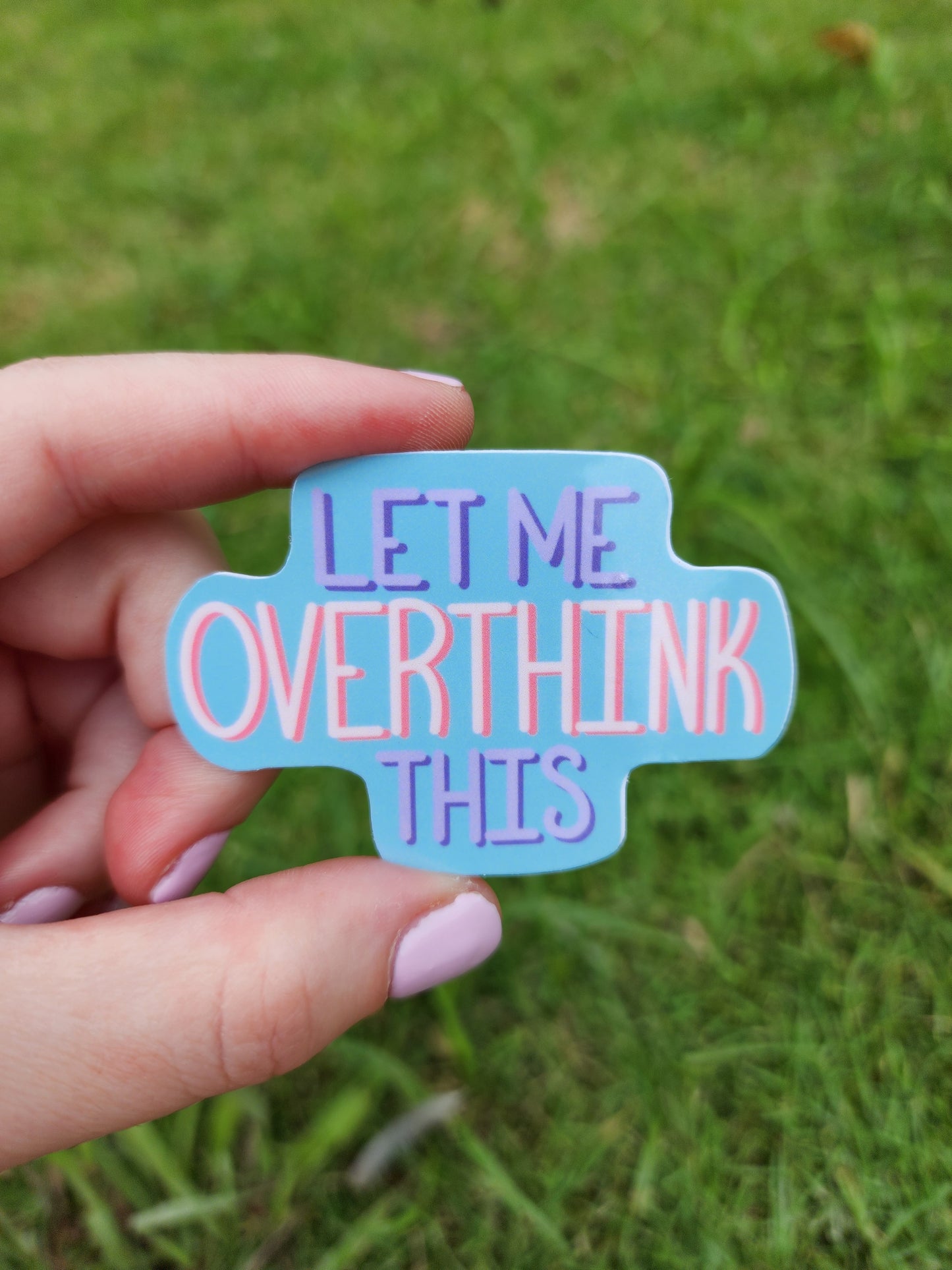 Overthink Sticker